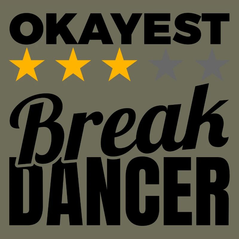 Okayest Breakdancer