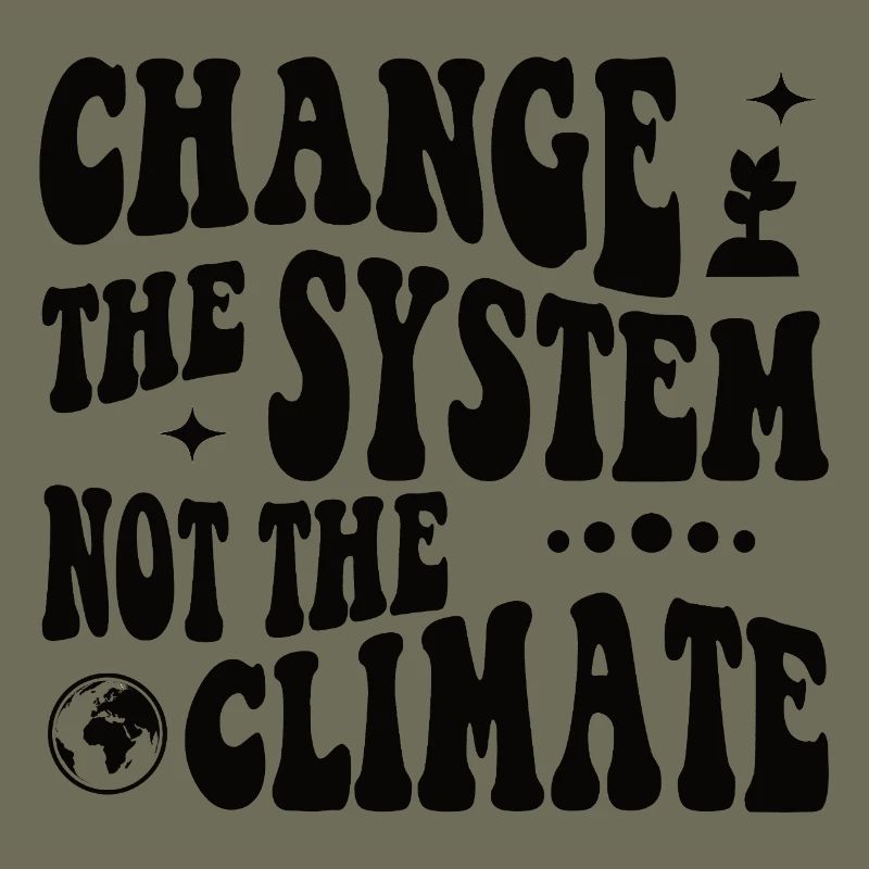 Changer le système, pas le climat