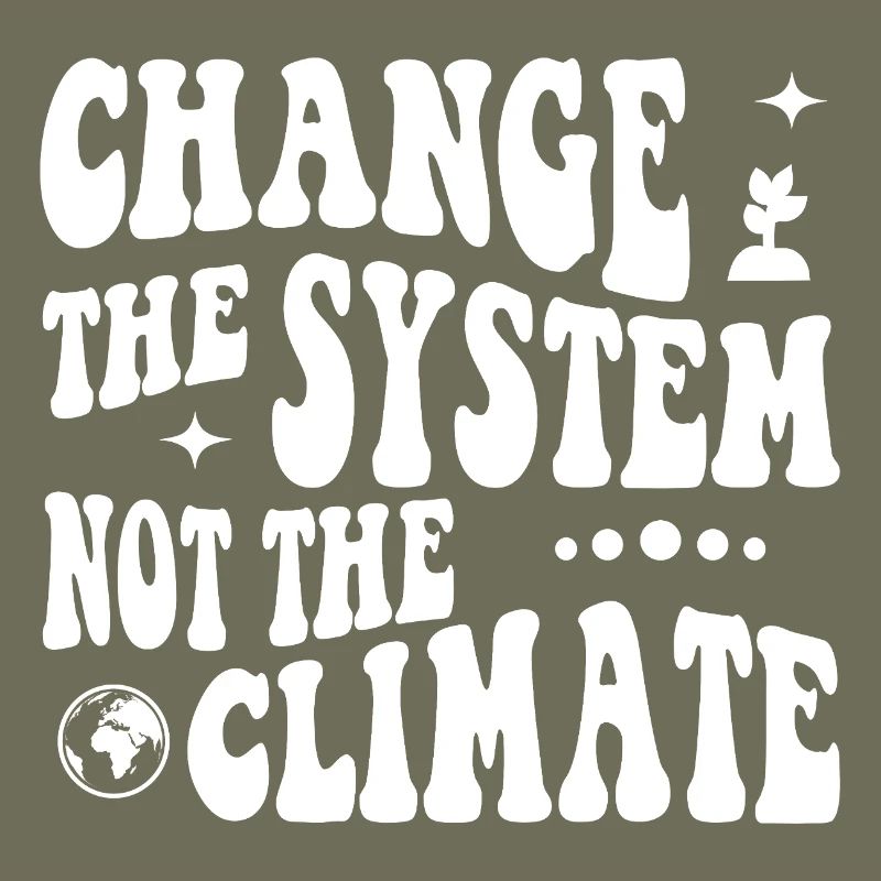 Changer le système, pas le climat