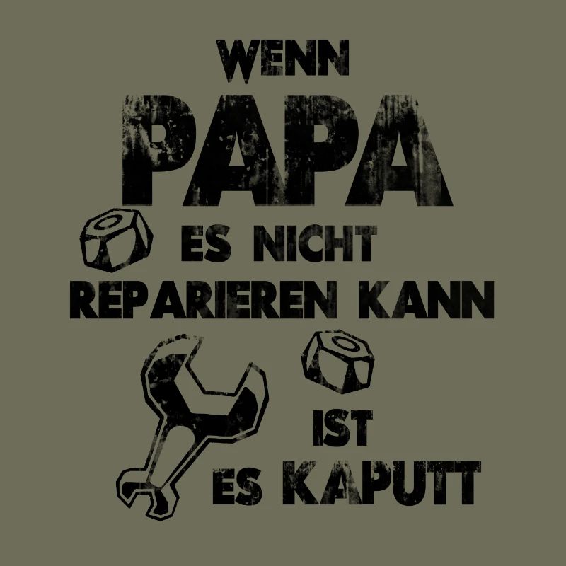 If Dad can not fix it, it's broken