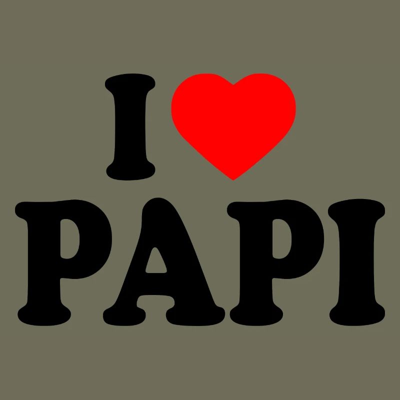 I love papi