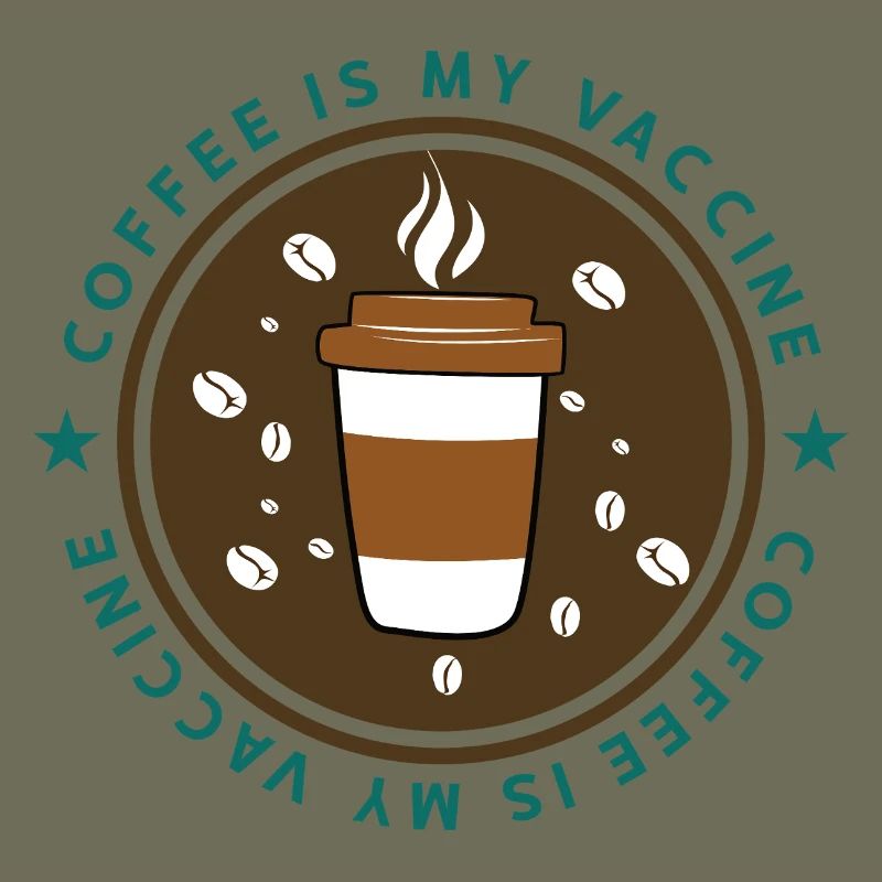 Vaccinated with coffee