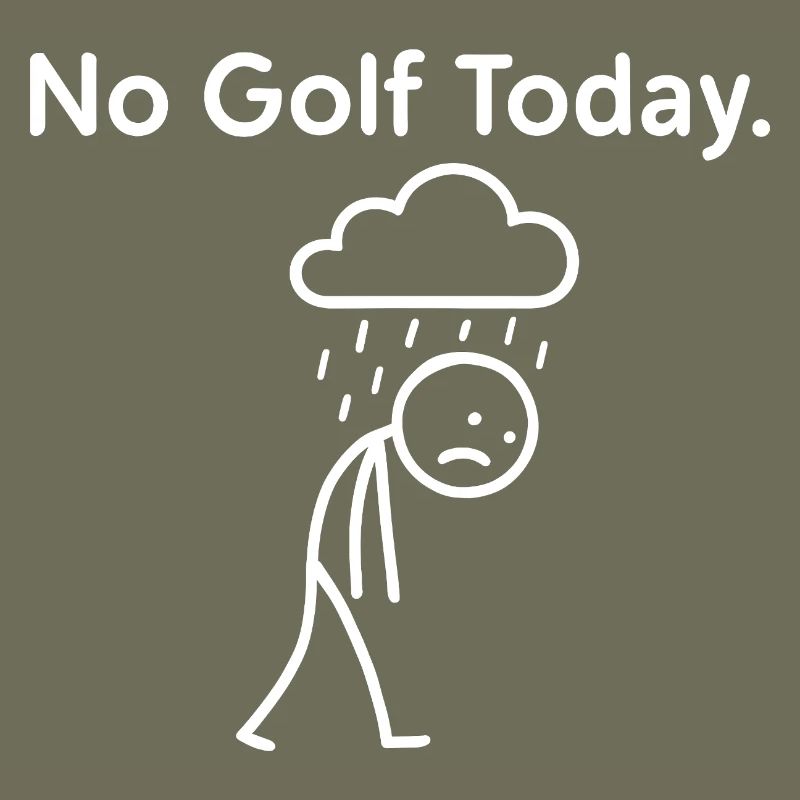 No Golf Today Golfer Gift Idea Golfer