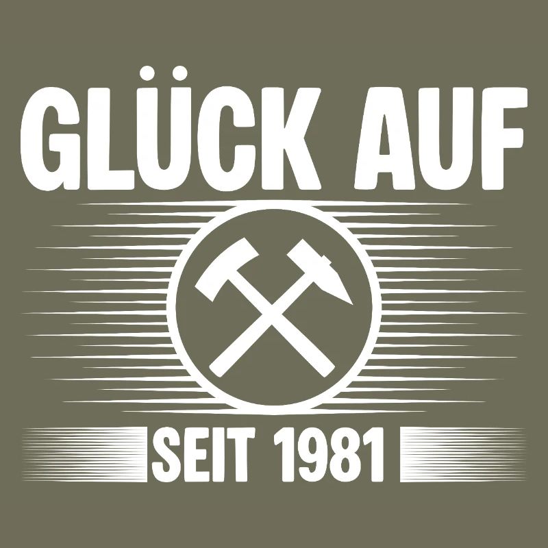 Glueck auf seit 1981