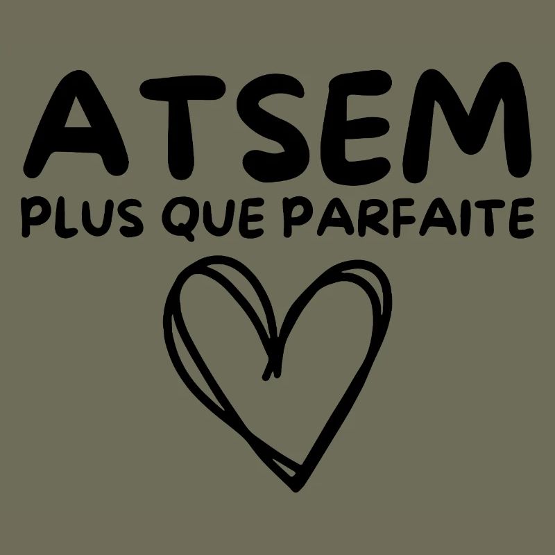 ATSEM plus que parfaite, c’est moi