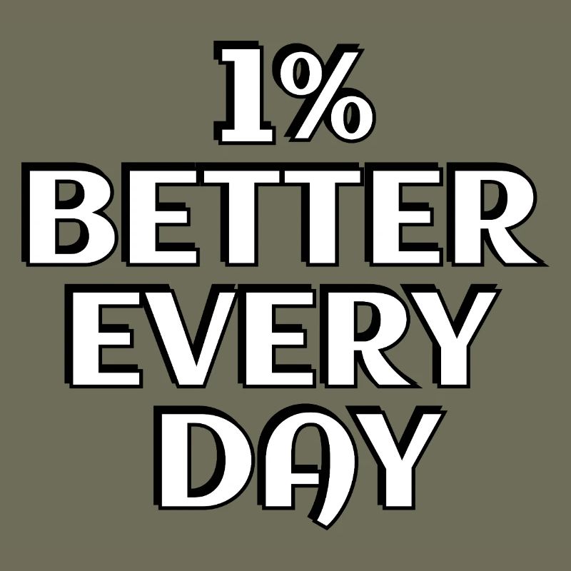 1% Better Every Day