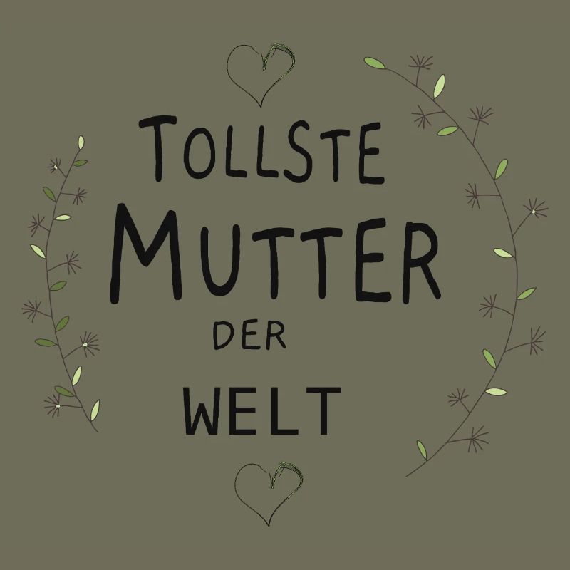 Tollste Mutter der Welt