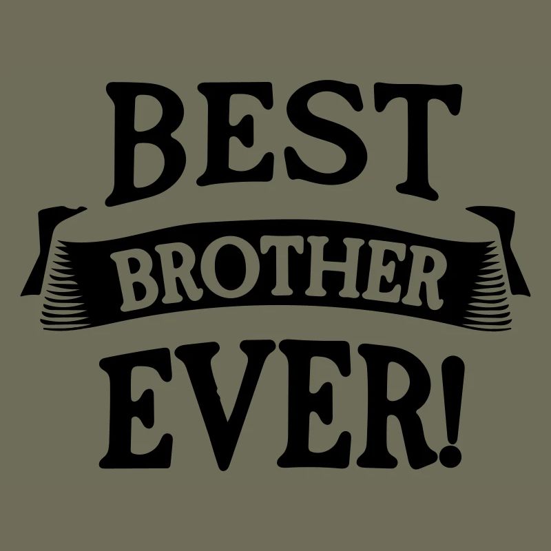 bester Bruder aller Zeiten