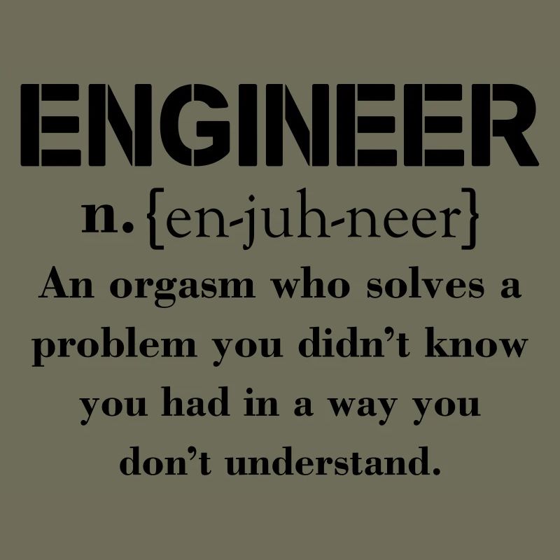 Engineer Definition Funny T-shirt