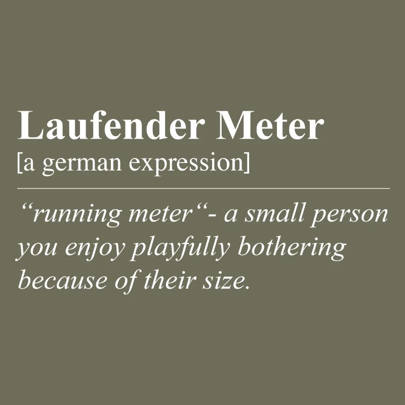 Running Meter Funny German Idiom