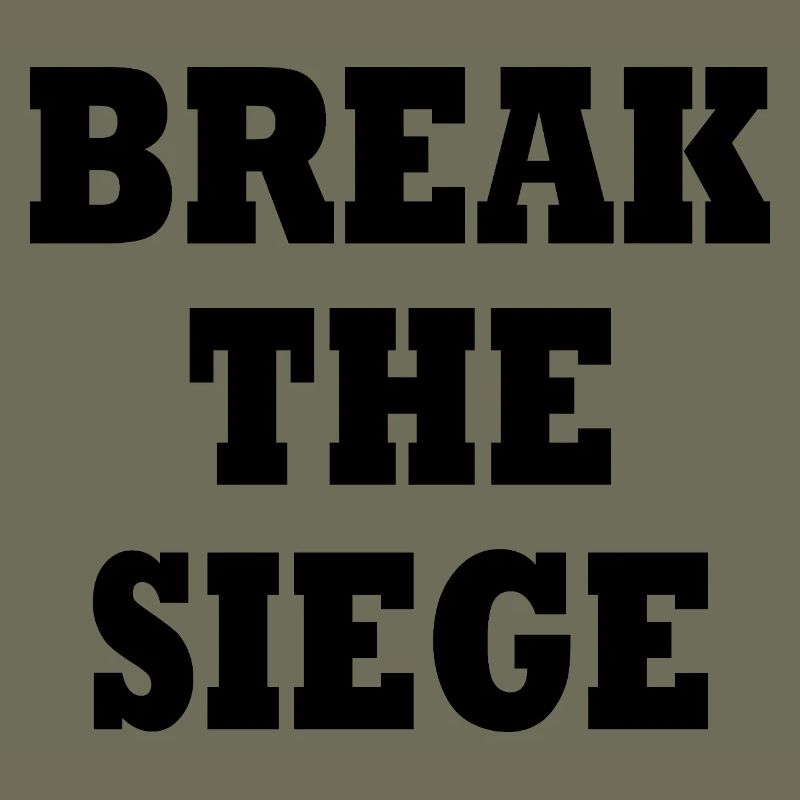 break the siege