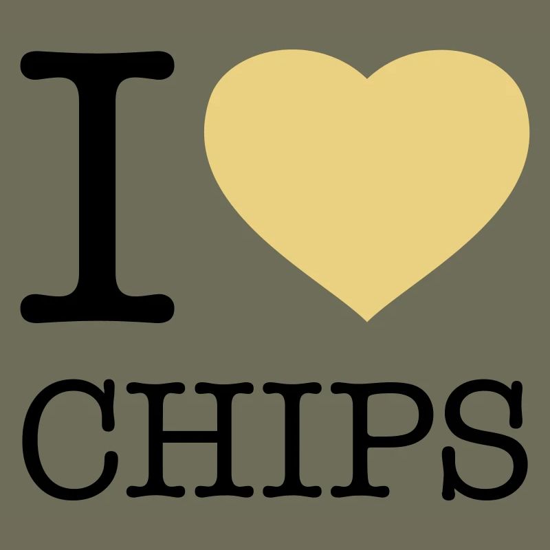 I LOVE CHIPS