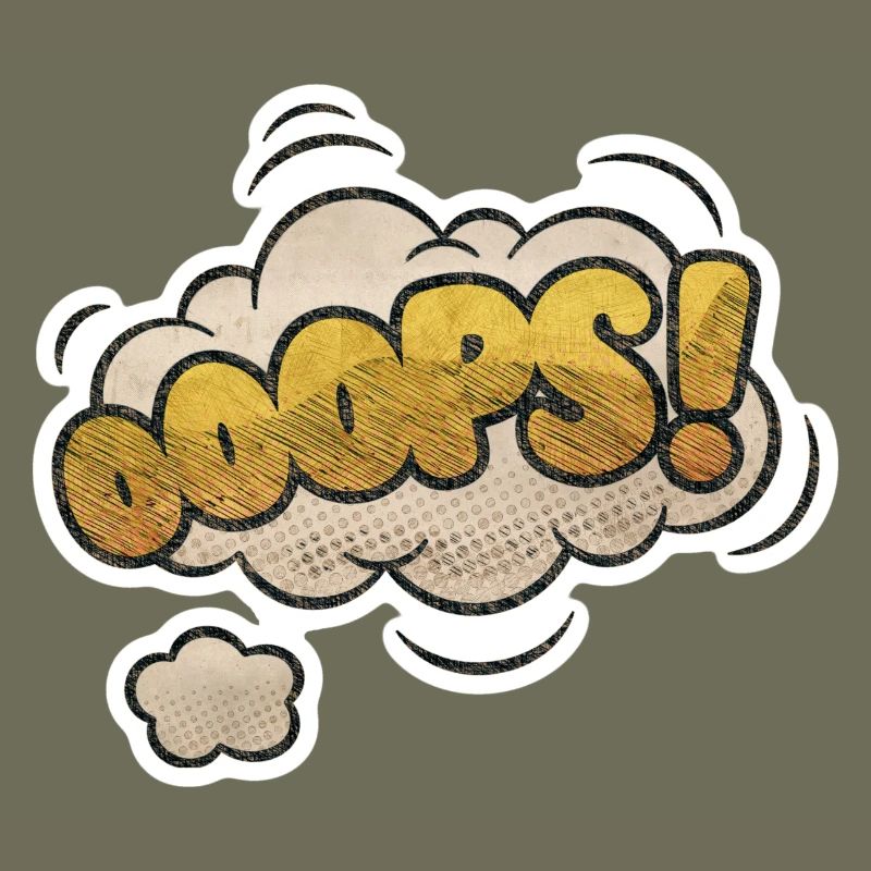 Comic Ooops Lustiger Pop Art Spruch