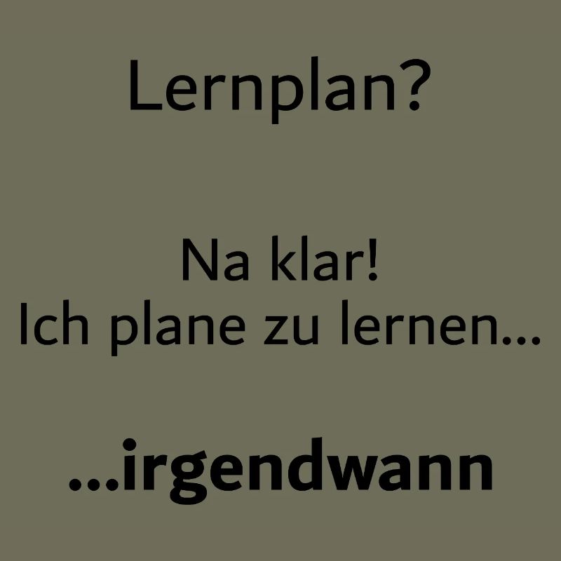 University saying "Learning plan?" Student Gift, Students