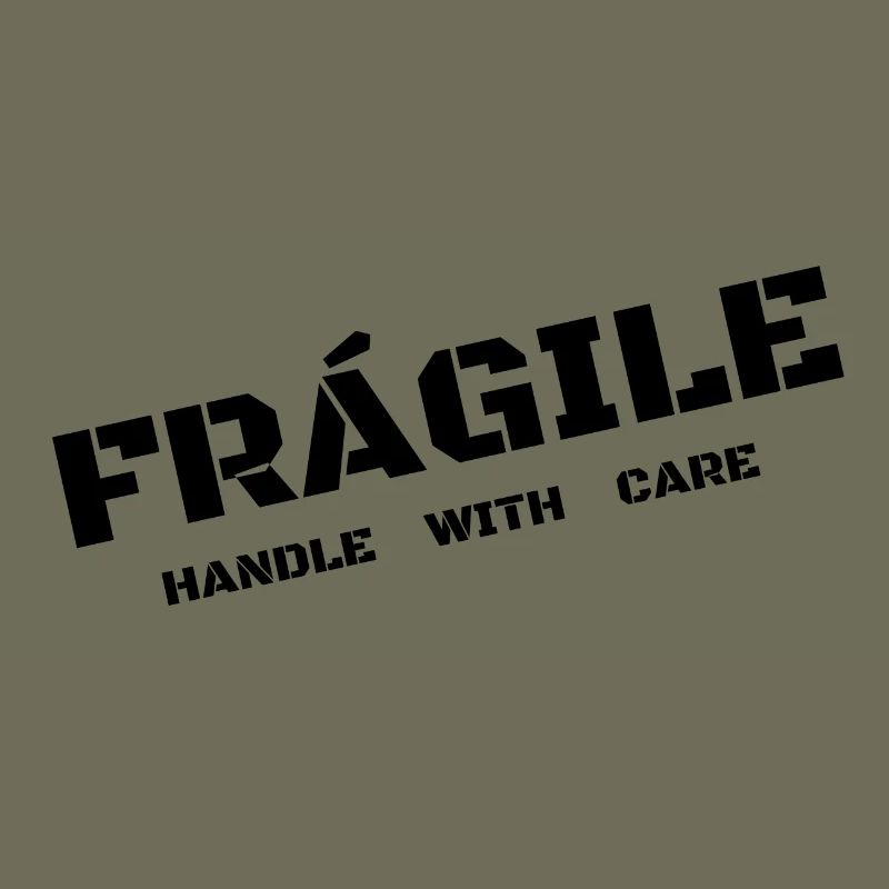 fragile