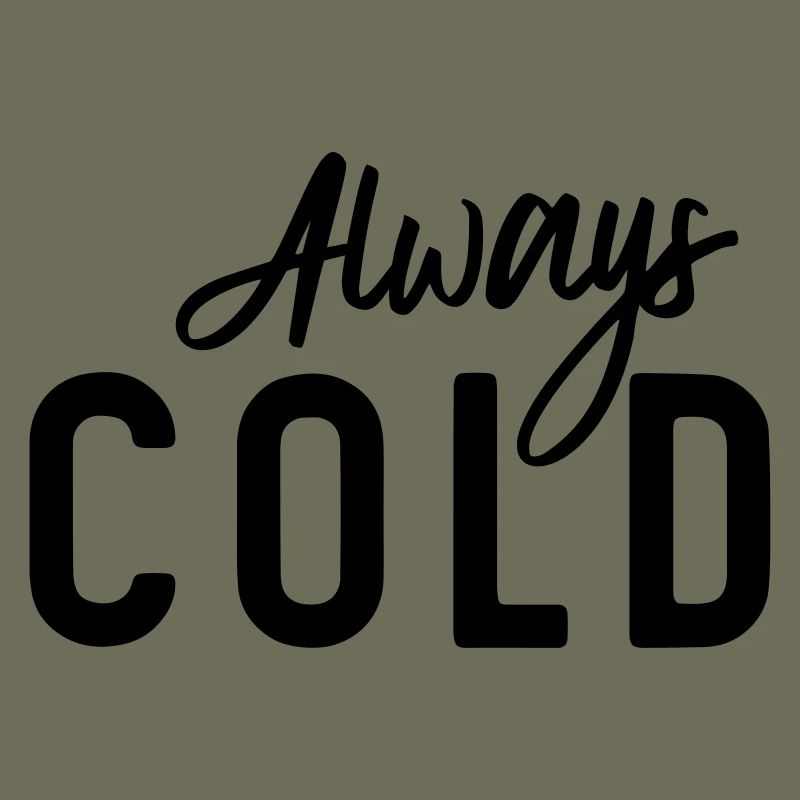 Always Cold