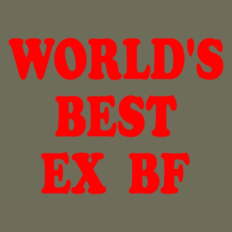 worlds best ex bf