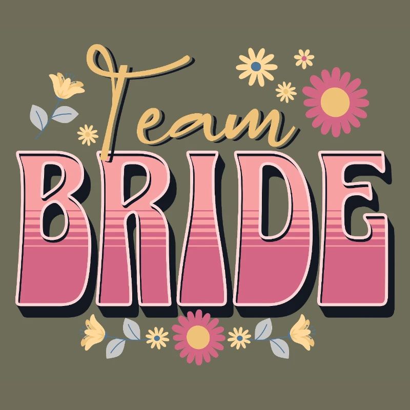 Team Bride