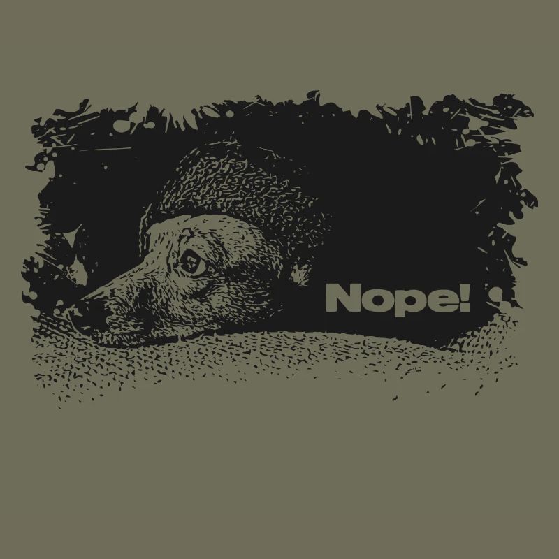 Nope - Not Today