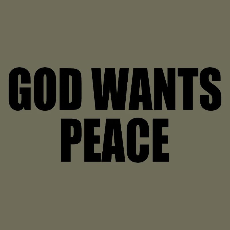 God wants peace