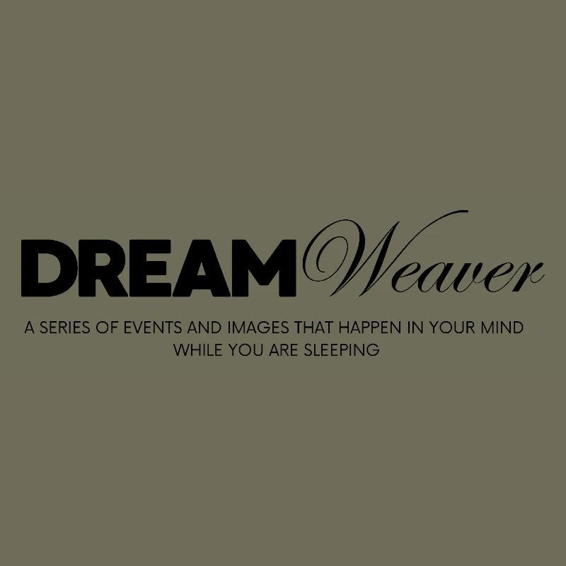Dream Weaver