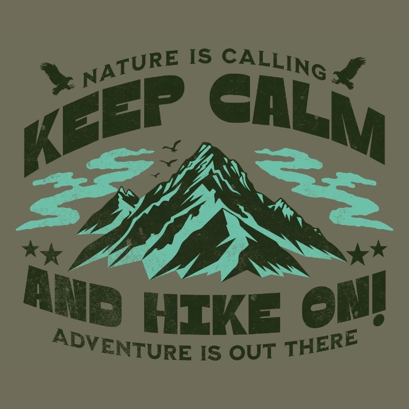 Keep Calm and Hike on