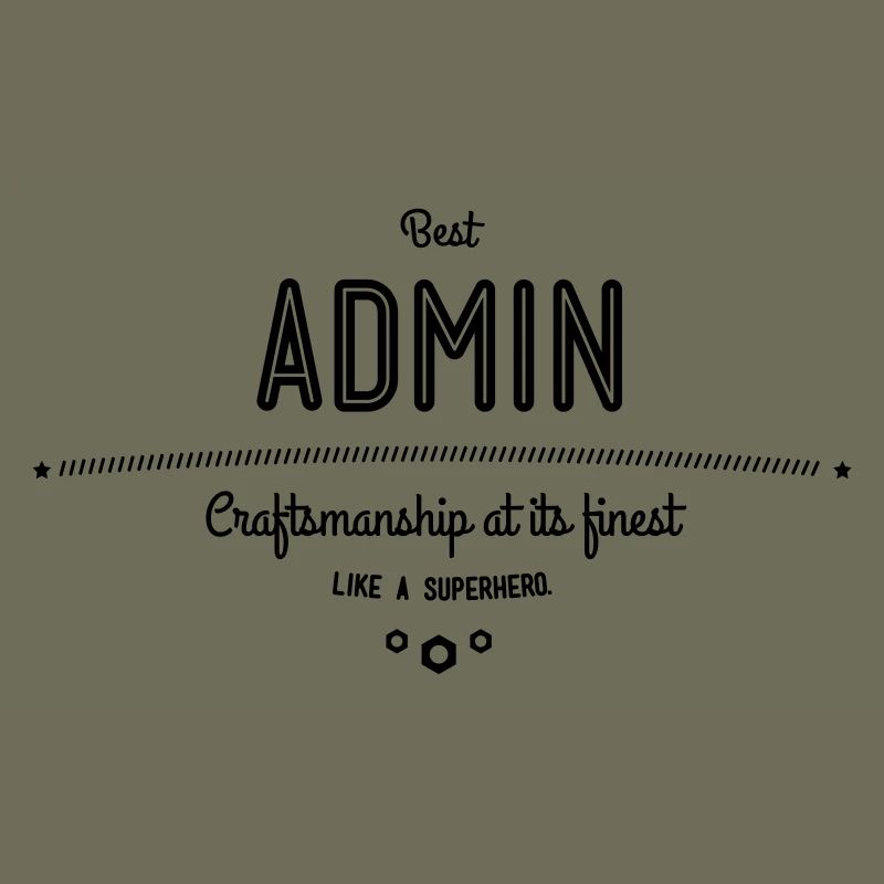 Bester Admin - Handwerkskunst vom Feinsten