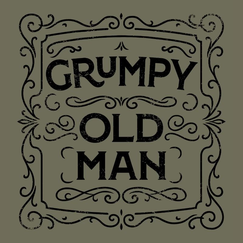 GRUMPY OLD MAN
