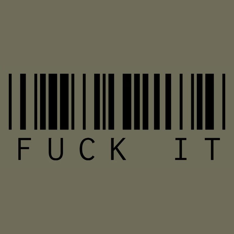 Barcode Fuck it