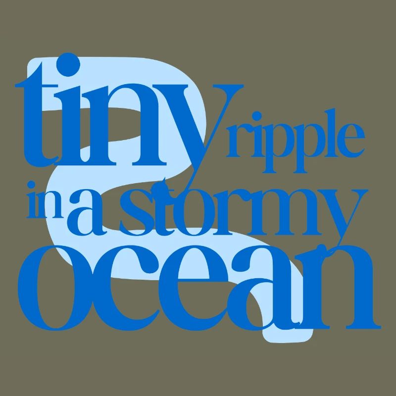 Tiny ripple in a stormy ocean (blue background)