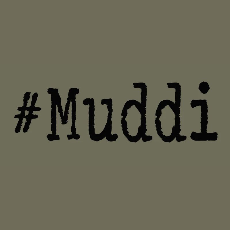 #Muddi