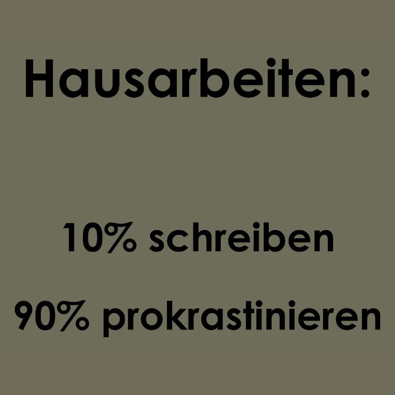 Unispruch "Hausarbeiten" Geschenk, Studenten