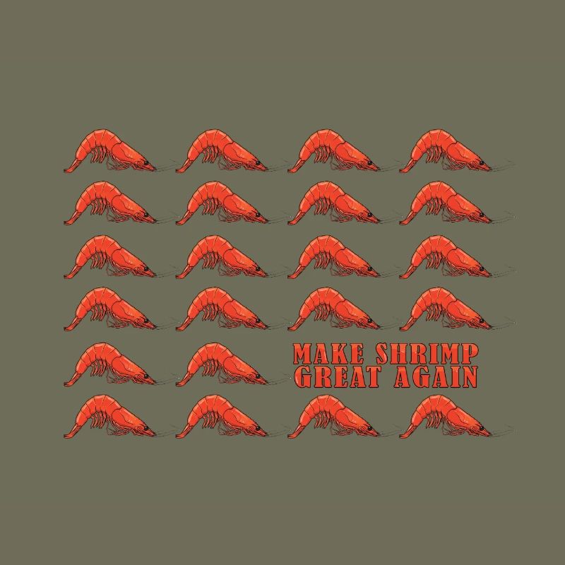 Make Shrimp Great Again