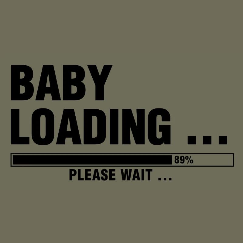 BABY LOADING... PLEASE WAIT ...