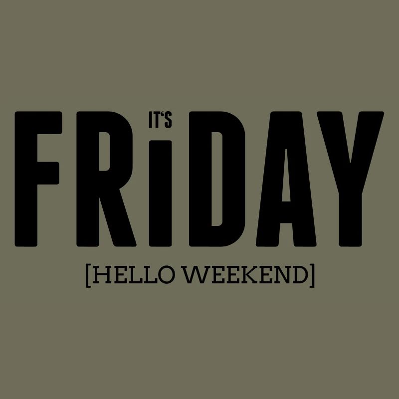 Its friday