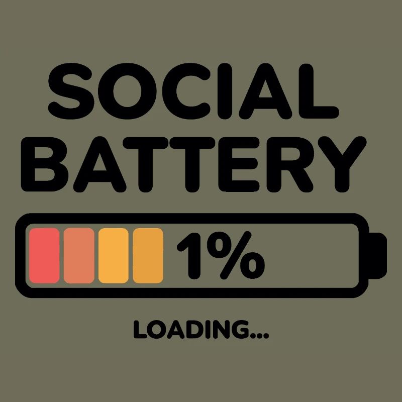 Social Battery 1% Design