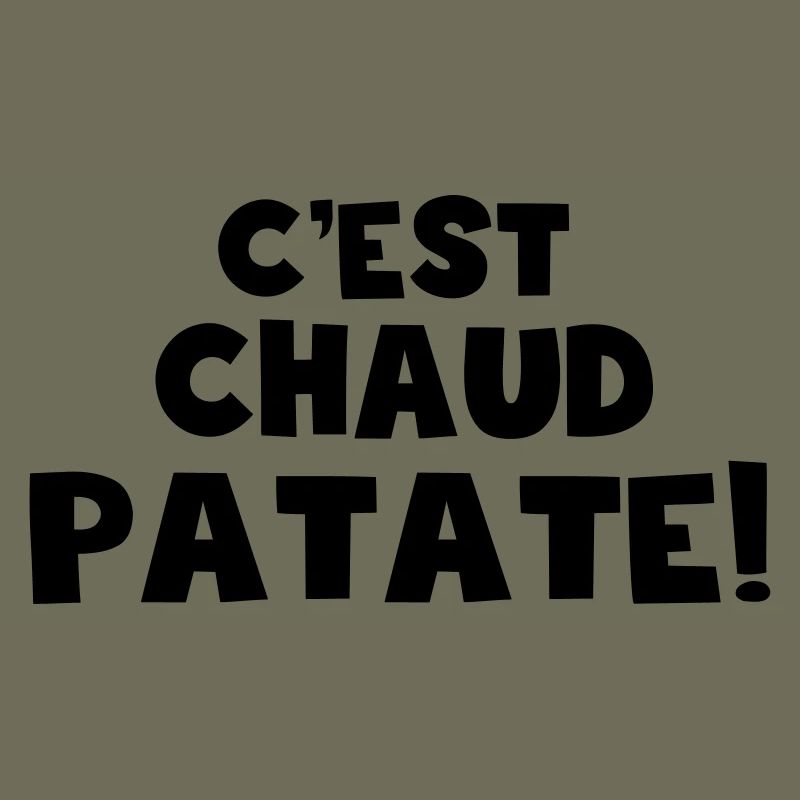 c'est chaud patate