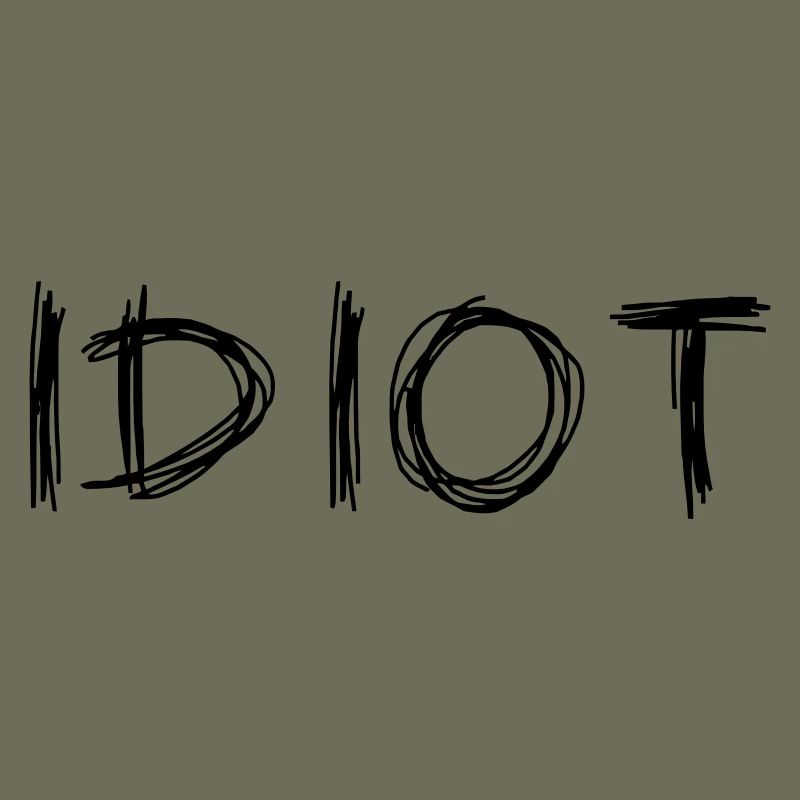 IDIOT