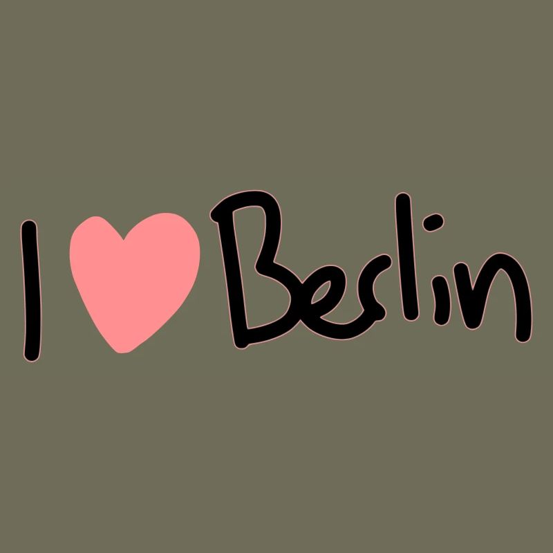 I love Berlin