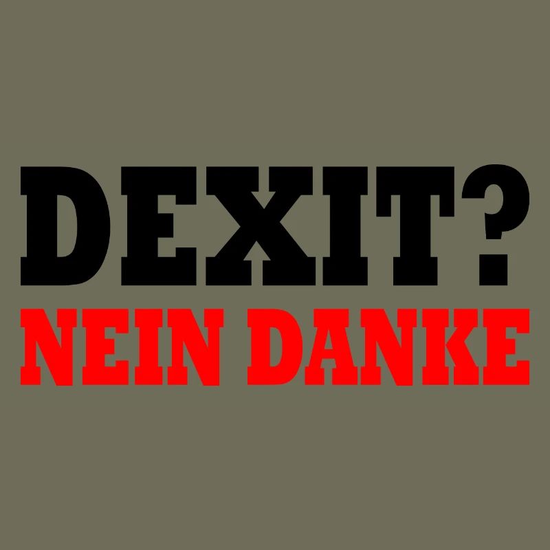 Dexit nein danke