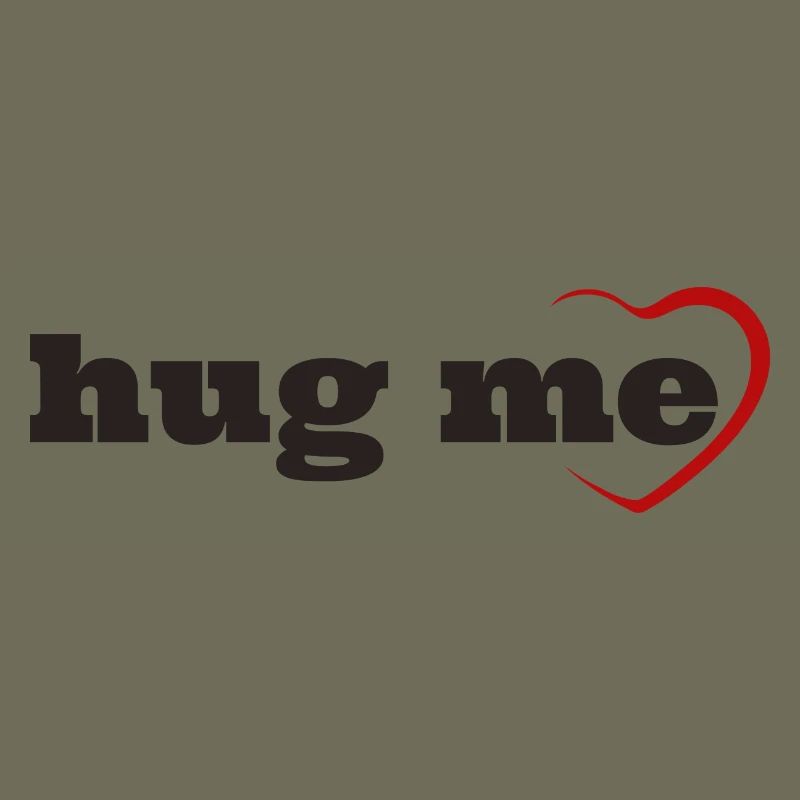 Hug me