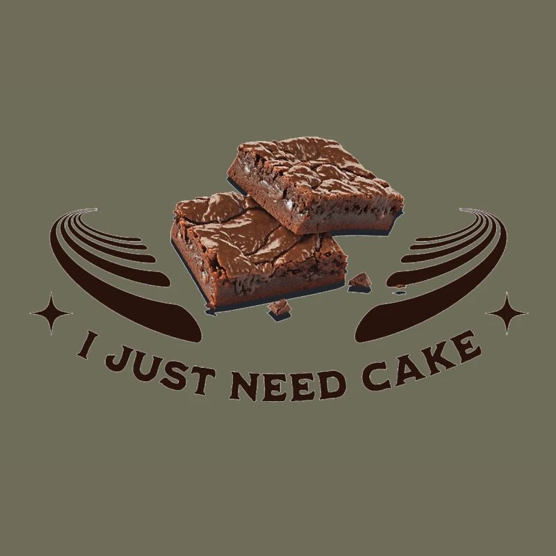 I just need cake