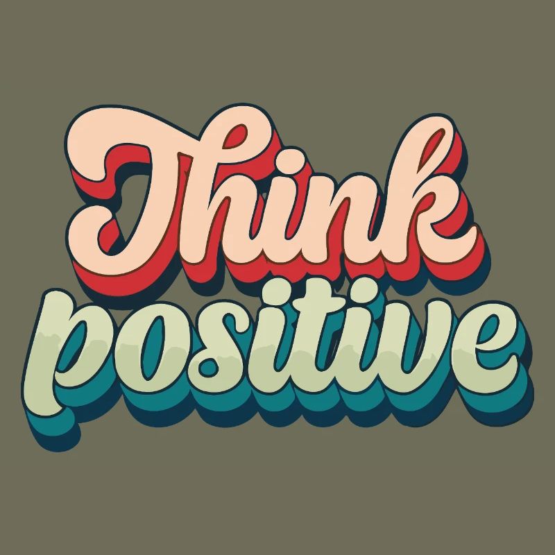 Think Positive Retro Script