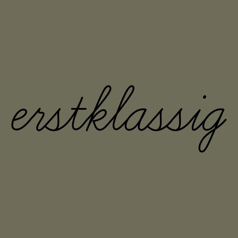 erstklassig