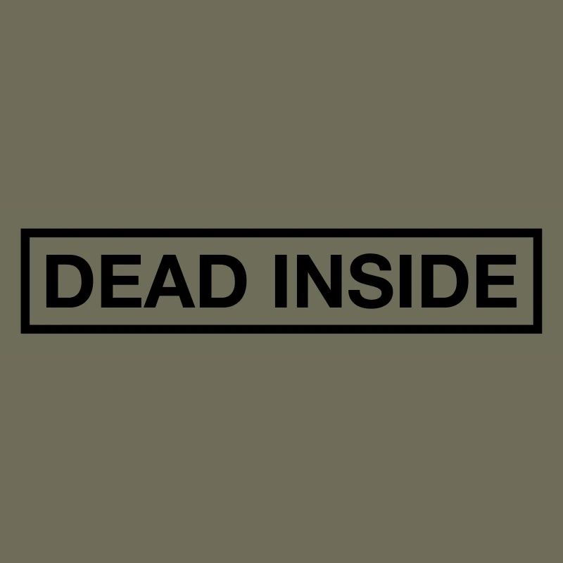 DEAD INSIDE