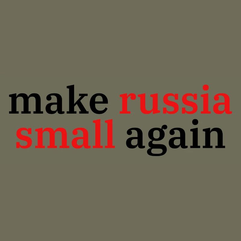 make russia small again