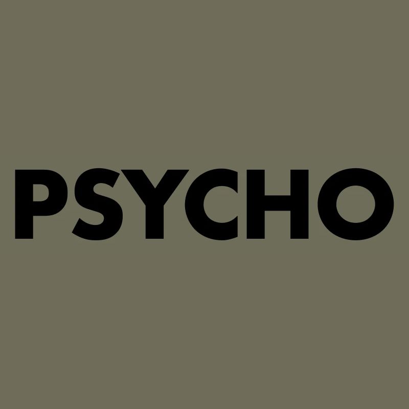 Psycho