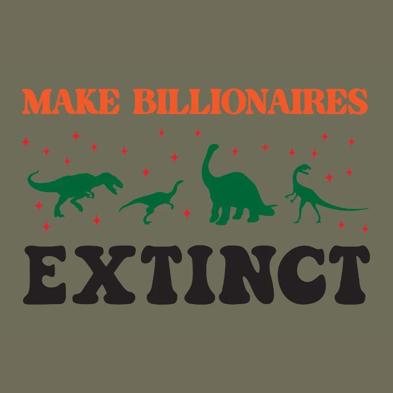 Make Billionaires Extinct