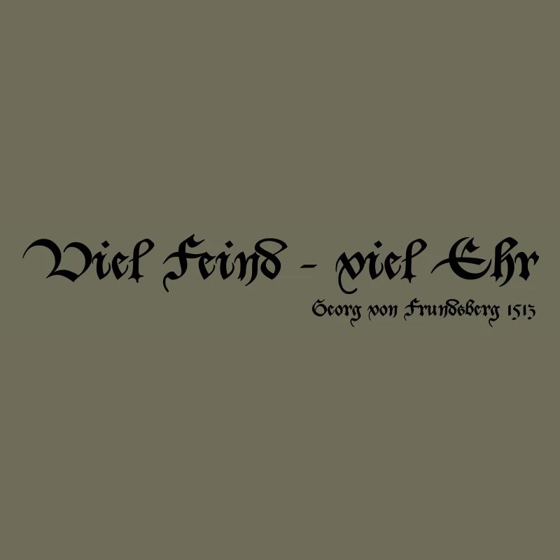 Viel Feind viel Ehr