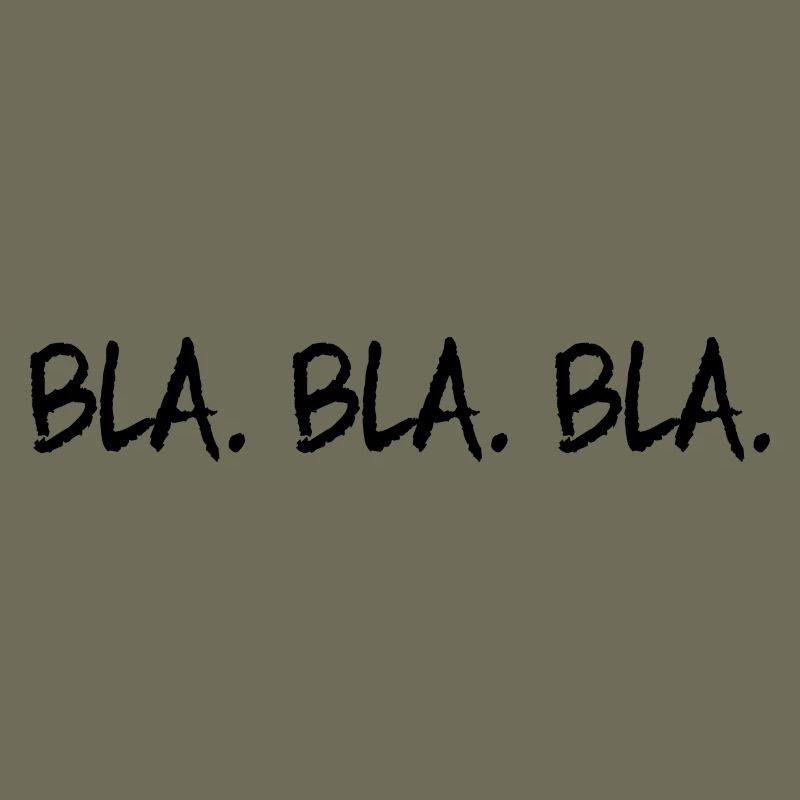 Bla Bla Bla
